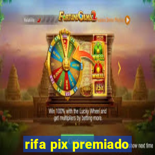 rifa pix premiado